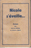 C1 CURIOSA Jean De Letraz Suzette Desty NICOLE S EVEILLE Edition QUIGNON 1926 Port Inclus France - 1901-1940