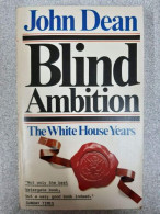 Blind Ambition The White House Years - Andere & Zonder Classificatie