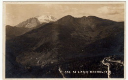 COL DI LANA - MARMOLADA - BELLUNO - Vedi Retro - Formato Piccolo - Belluno