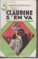 C1 COLETTE - CLAUDINE S EN VA Illustre CLERICE 1931 Port Inclus France - 1901-1940