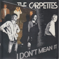 THE CARPETTES - I Don't Mean It - Otros - Canción Inglesa