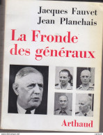 C1 ALGERIE Jacques FAUVET Jean PLANCHAIS La FRONDE DES GENERAUX Putsch 1961 PORT INCLUS France - History