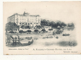 SUISSE )) VEVEY    Débarcadere   Vevey La Tour   A RIEDEL S GRAND HOTEL DU LAC - Sonstige & Ohne Zuordnung