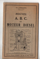 Nouvel ABC Du Moteur Diesel    (PPP47392° - Bricolage / Tecnica