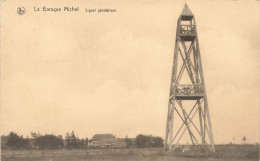 BELGIQUE - La Baraque Michel - Signal Géodésique - La Tour - Reconstruite En 1924 - Carte Postale Ancienne - Luik