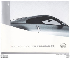 Dépliant  De La Nissan 350 Z  "la Legende En Puissance " - Reclame