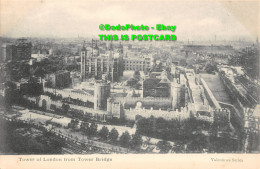 R455302 Tower Of London From Tower Bridge. Valentines Series - Other & Unclassified