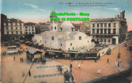 R455494 278. Alger. La Mosquee Et Le Palais Consulaire. Mosquee And The Consulat - World