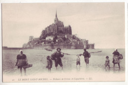 France - 50 - Le Mont Saint-Michel - Pêcheurs Des Grèves Et Coquetières - 7085 - Le Mont Saint Michel