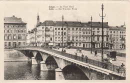 BELGIQUE - Liège - Vue Sur Le Pont Neuf  - Animé - Vue Panoramique - Carte Postale Ancienne - Luik