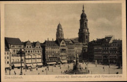 CPA Dresden Altstadt, Altmarkt, Rathausturm, Kreuzkirche, Denkmal, Passanten - Other & Unclassified
