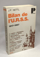 Bilan De L'U. R. S. S. 1917-1967 - Geschichte