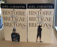 Histoire De La Bretagne Et Des Bretons / Complet En 2 Tomes /Histoire De La Bretagne Et Des Bretons De Joël Cornette - I - Géographie