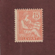 LEVANT - 15 De 1902/1920 - Neuf * - Type Mouchon - 15c. Vermillon - 2 Scan - Neufs