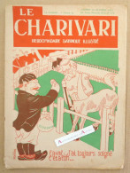 ● LE CHARIVARI - 10 Octobre 1931 - LAVAL - Dessin Bogislas - Le Nouvel élu De MEAUX Cf 4 Photos - Hebdomadaire Satirique - Andere & Zonder Classificatie