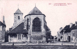 77 - Seine Et Marne - LONGPERRIER - Eglise Et Rue De Maincourt - Autres & Non Classés