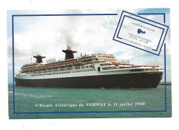 CPA   L'Escale Atlantique Du NORWAY Le 31 Juillet 1998 à LA ROCHELLE-PALLICE  écrite  (1703) - Paquebots