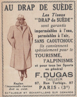 Les Tissus DRAP De SUEDE - F. Dugas Tailleur - 1936 Vintage Advertising - Werbung