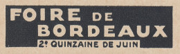 Foire De Bordeaux - 1936 Vintage Advertising - Pubblicit� Epoca - Werbung