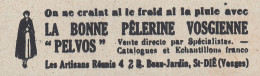 P�lerine Vosgienne Pelvos - 1936 Vintage Advertising - Pubblicit� Epoca - Werbung