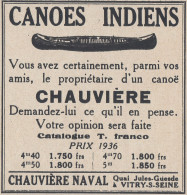 Canoes Indiens Chauvi�re Naval - 1936 Vintage Advertising - Pubblicit� - Werbung