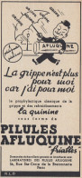 Pilules AFLUQUINE - 1938 Vintage Advertising - Pubblicit� Epoca - Werbung