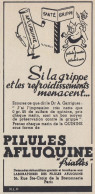 Pilules AFLUQUINE - 1938 Vintage Advertising - Pubblicit� Epoca - Werbung