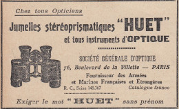 Jumelles St�r�oprismatiques HUET - 1924 Vintage Advertising - Pubblicit� - Werbung