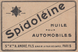 SPIDOLEINE Huile Pour Automobiles - 1920 Vintage Advertising - Pubblicit�  - Publicités