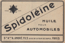 SPIDOLEINE Huile Pour Automobiles - 1920 Vintage Advertising - Pubblicit�  - Publicités