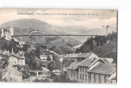 SAINT CLAUDE - Pont Suspendu Sur La Tacon - Très Bon état - Saint Claude