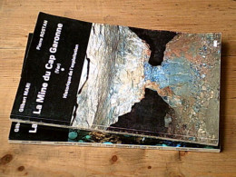 La Mine Du Cap Garonne (Var) - Complet En Deux Volumes - Other & Unclassified