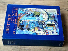 Histoire De Nice Et Du Pays Niçois - Autres & Non Classés