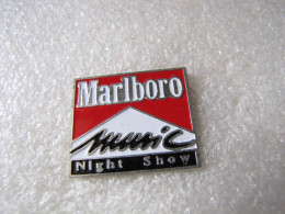 PIN'S   MARLBORO   MUSIC  NIGHT SHOW - Other & Unclassified