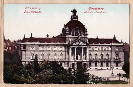 05266 ● STRASSBURG Strasbourg 67-Bas Rhin KAISERPALAST Palais Impérial 1906 Gemaine VALOT Dôle Litho Colr Félix LUIB - Strasbourg