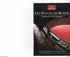 Dépliant Gamme Rover Les Succès 1994,Mini, 111L, 114 LD, 218  Sde, 418 Sld, 620 I, 623 Si, 825 D - Advertising