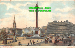 R455744 Trafalgar Square. London - Sonstige & Ohne Zuordnung