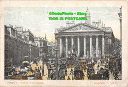 R455746 London. Royal Exchange. F. F. D. And D. 1907 - Andere & Zonder Classificatie