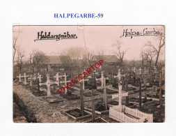 HALPEGARBE-59-Tombes-Cimetiere-CARTE PHOTO Allemande-GUERRE 14-18-1 WK-MILITARIA-FELDPOST- - Cementerios De Los Caídos De Guerra