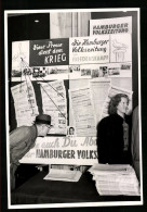 Fotografie Ansicht, Hamburg, Hamburger Volkszeitung 1958, Diese Presse Dient Dem Krieg, Volkszeitung Im Friedenskampf  - Guerre, Militaire