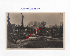 HALPEGARBE-59-Tombes-Cimetiere-CARTE PHOTO Allemande-GUERRE 14-18-1 WK-MILITARIA- - Cimetières Militaires