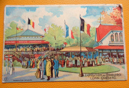 CHARLEROI  EXPOSITION DE 1911  -    Luna-Gardens - Charleroi