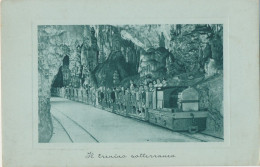 2h.533   Le Grotte Di POSTUMIA - Il Trenino Sotterraneo - Slovenia