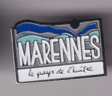 Pin's Marennes Le Pays De L'Huitre En Charente Maritime Dpt 17   Réf 8495 - Städte