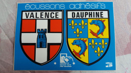 CPM VALENCE DROME DAUPHINE ECUSSON AUTOCOLLANT ADHESIF  BLASON  VILLES ET PROVINCES DE FRANCE ED J P - Valence