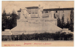 BERGAMO - MONUMENTO A DONIZETTI - Primi '900 - Vedi Retro - Formato Piccolo - Bergamo