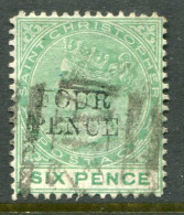 1884 St Christopher 4d On 6d Used Sg 22 - St.Kitts And Nevis ( 1983-...)