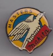 Pin's Masters Makita Rapace Aigle  Réf 2853 - Marques