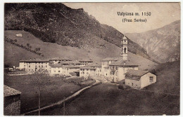VALPIANA (Fraz. SERINA) - BERGAMO - 1908 - Vedi Retro - Formato Piccolo - Bergamo