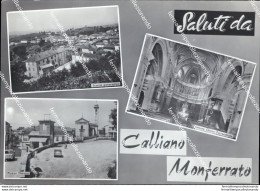 Au348 Cartolina Saluti Da Calliano Monferrato Provincia Di Asti - Asti